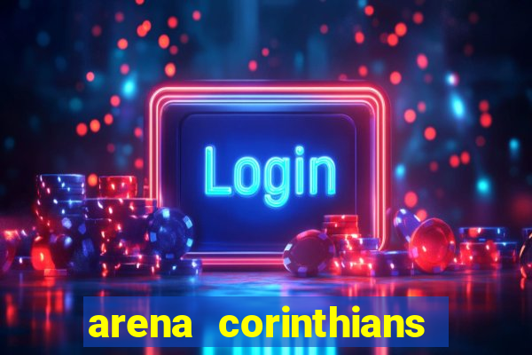 arena corinthians setores e fileiras